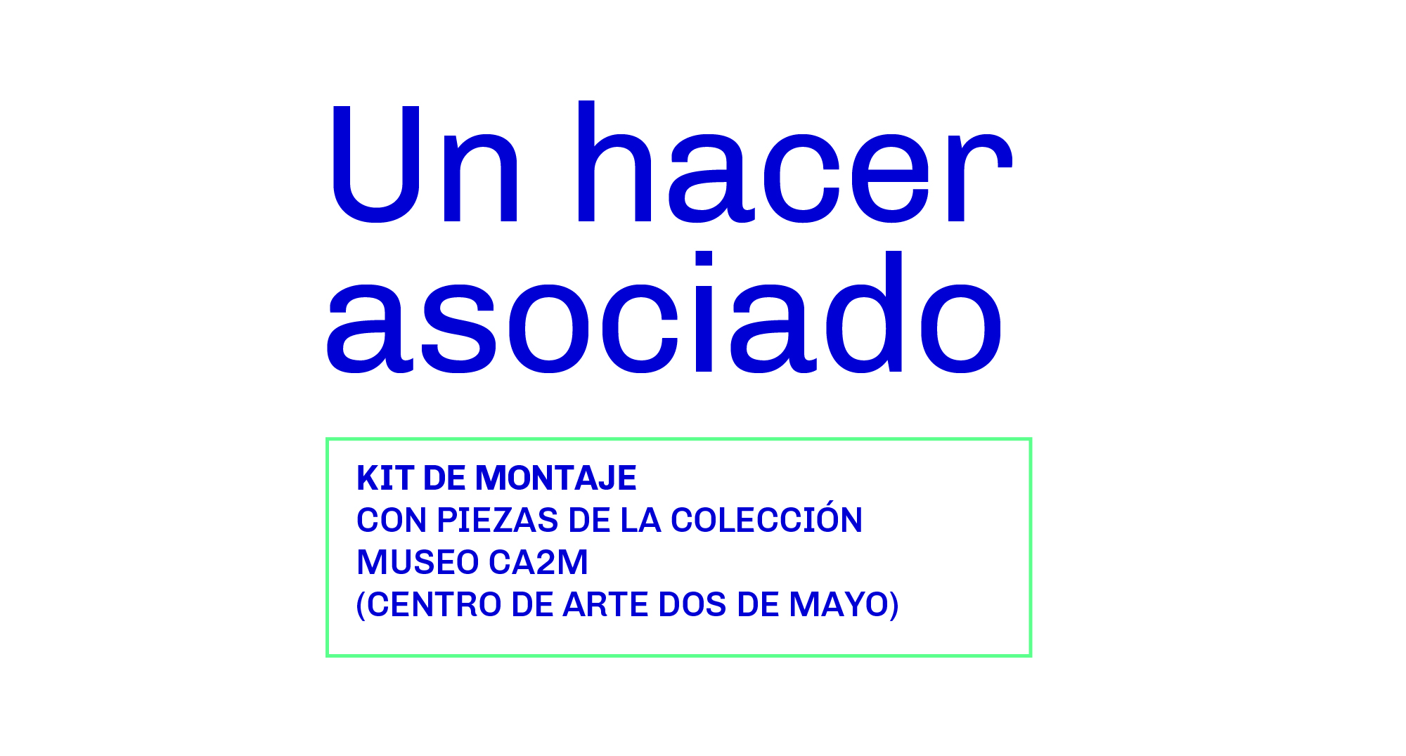 Un hacer asociado