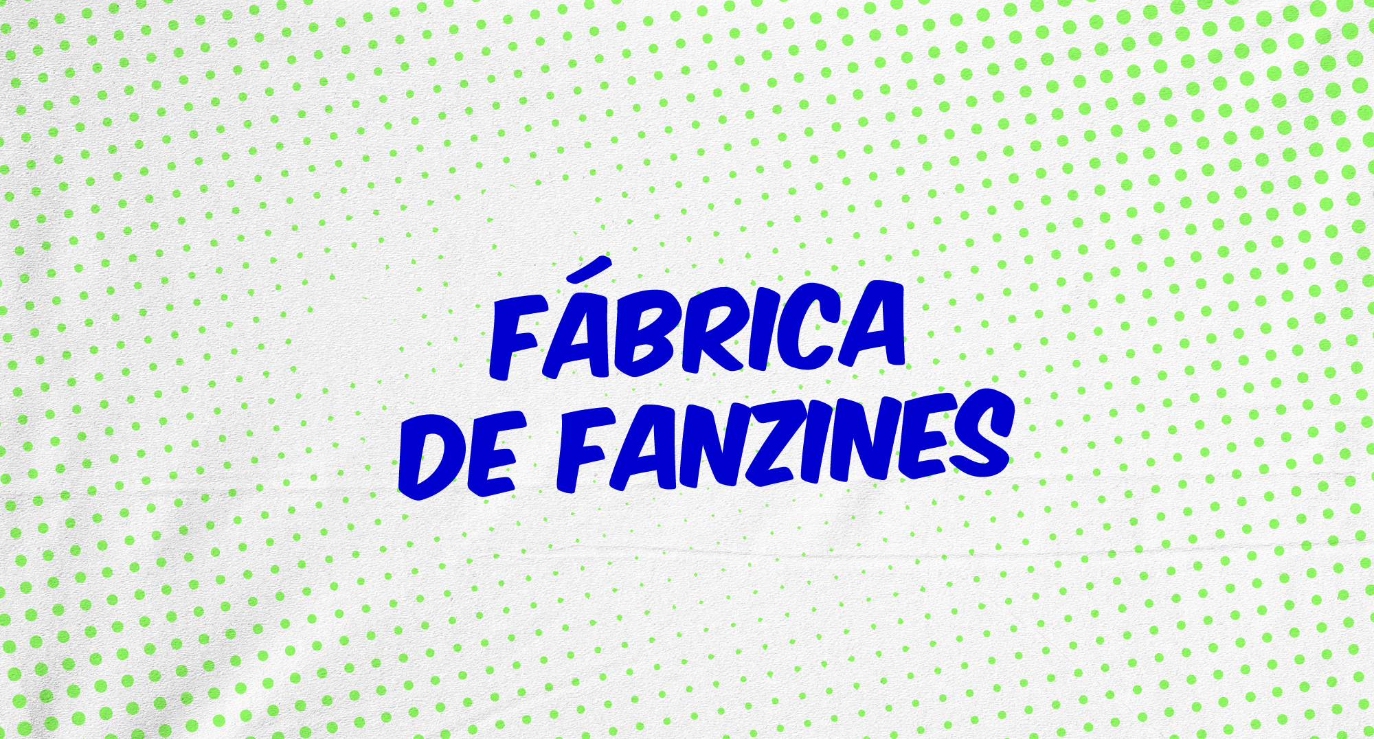 Fábrica de fanzines