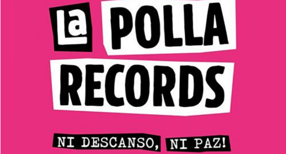 No somos nada, documental sobre La Polla Récords