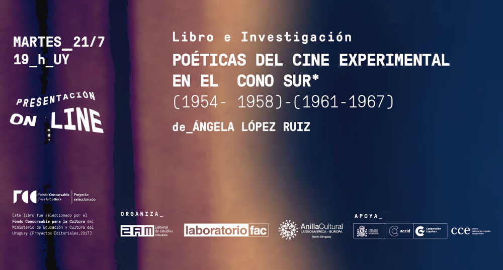 «Poéticas del cine experimental en el Cono Sur»