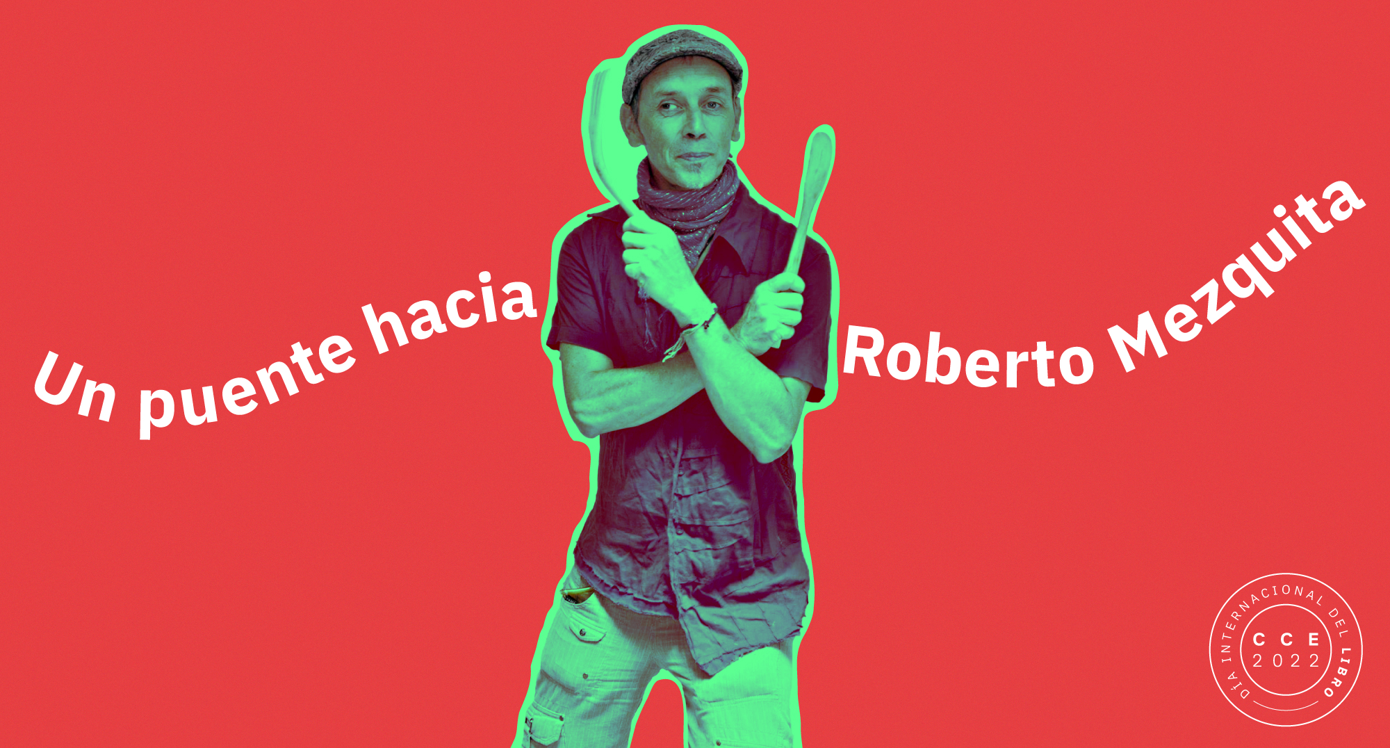 Un puente hacia Roberto Mezquita