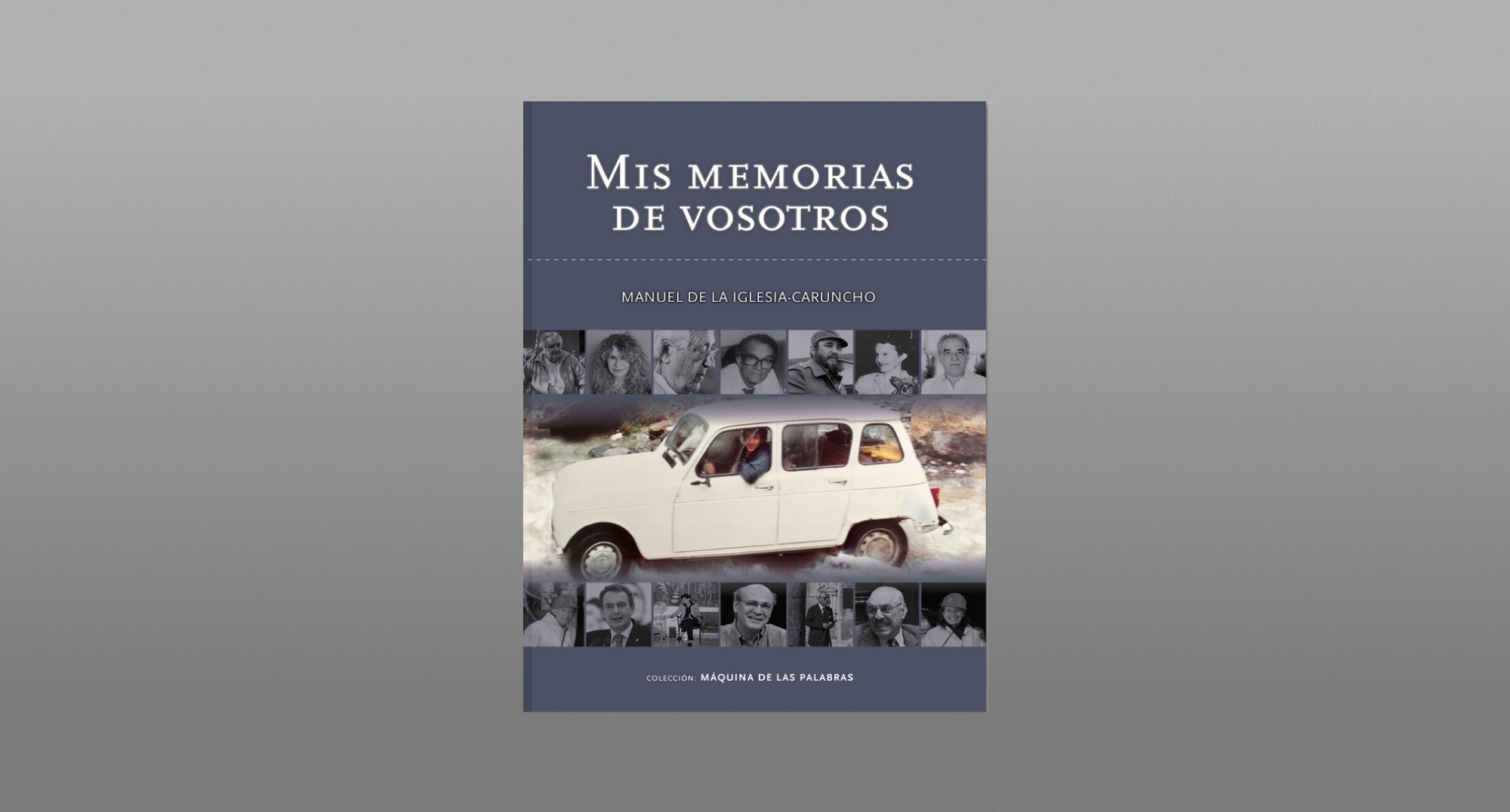 «Mis memorias de vosotros»