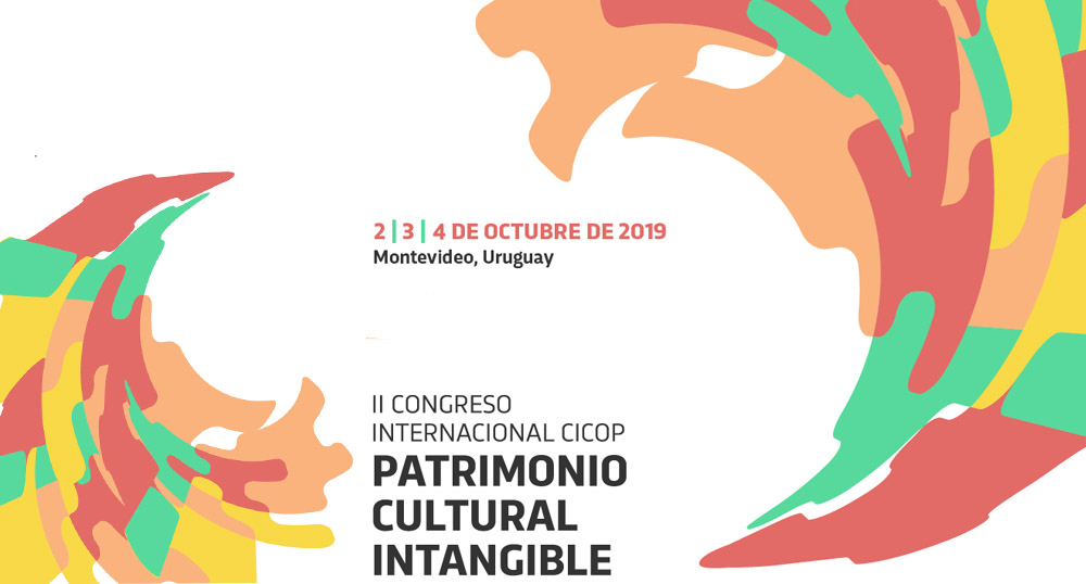 II Congreso Internacional Cicop Patrimonio Cultural Intangible