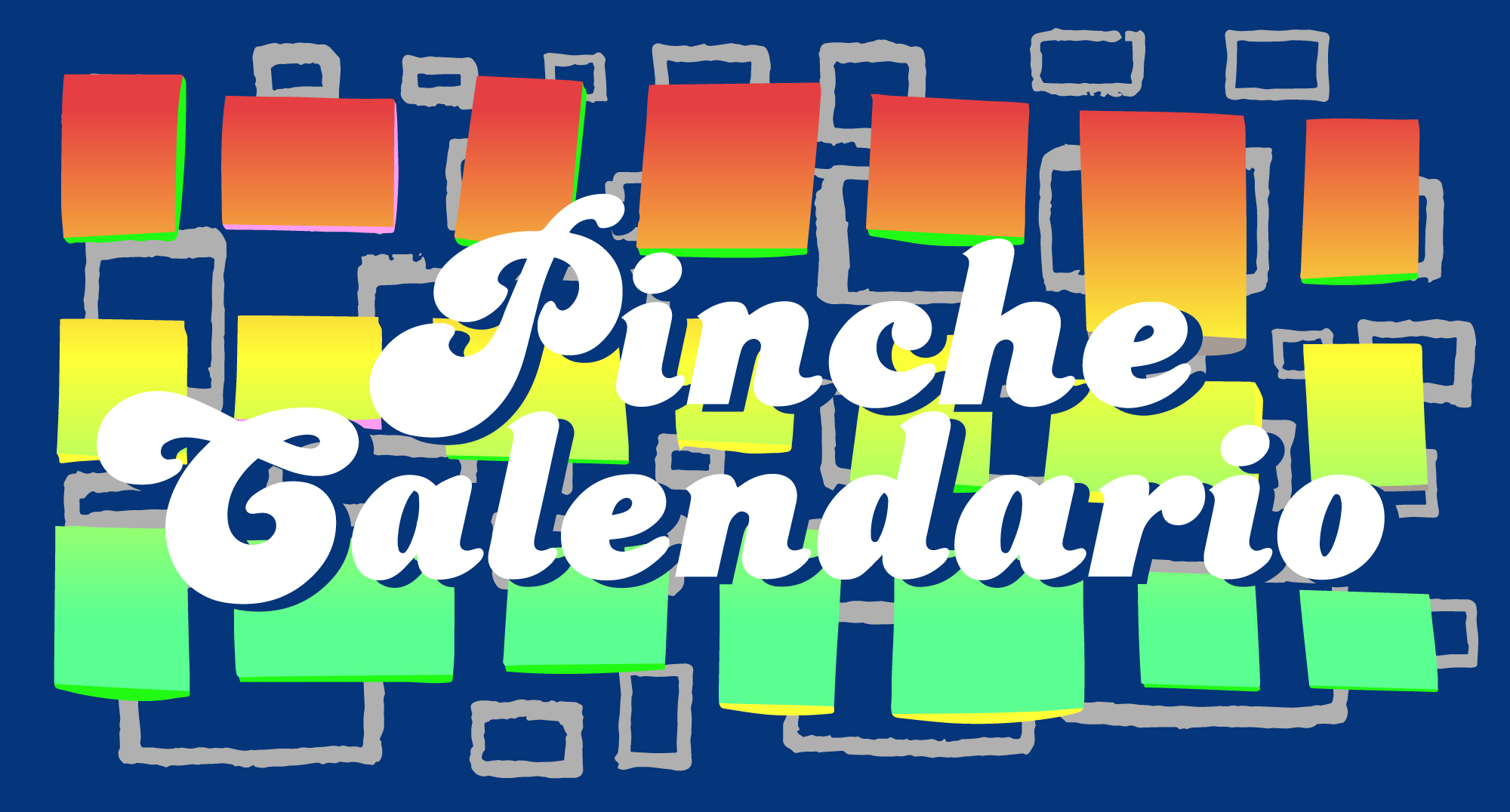 Presentación: Pinche Calendario