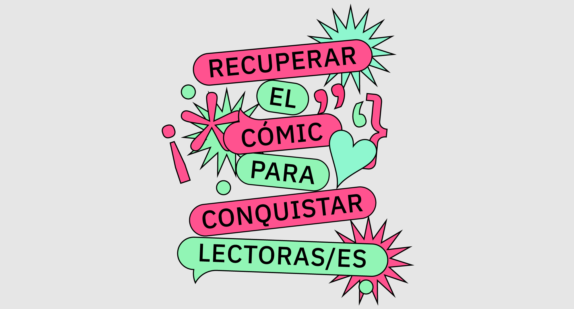 Recuperar el cómic para conquistar lectoras/es